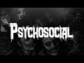 Slipknot Psychosocial Lyrics
