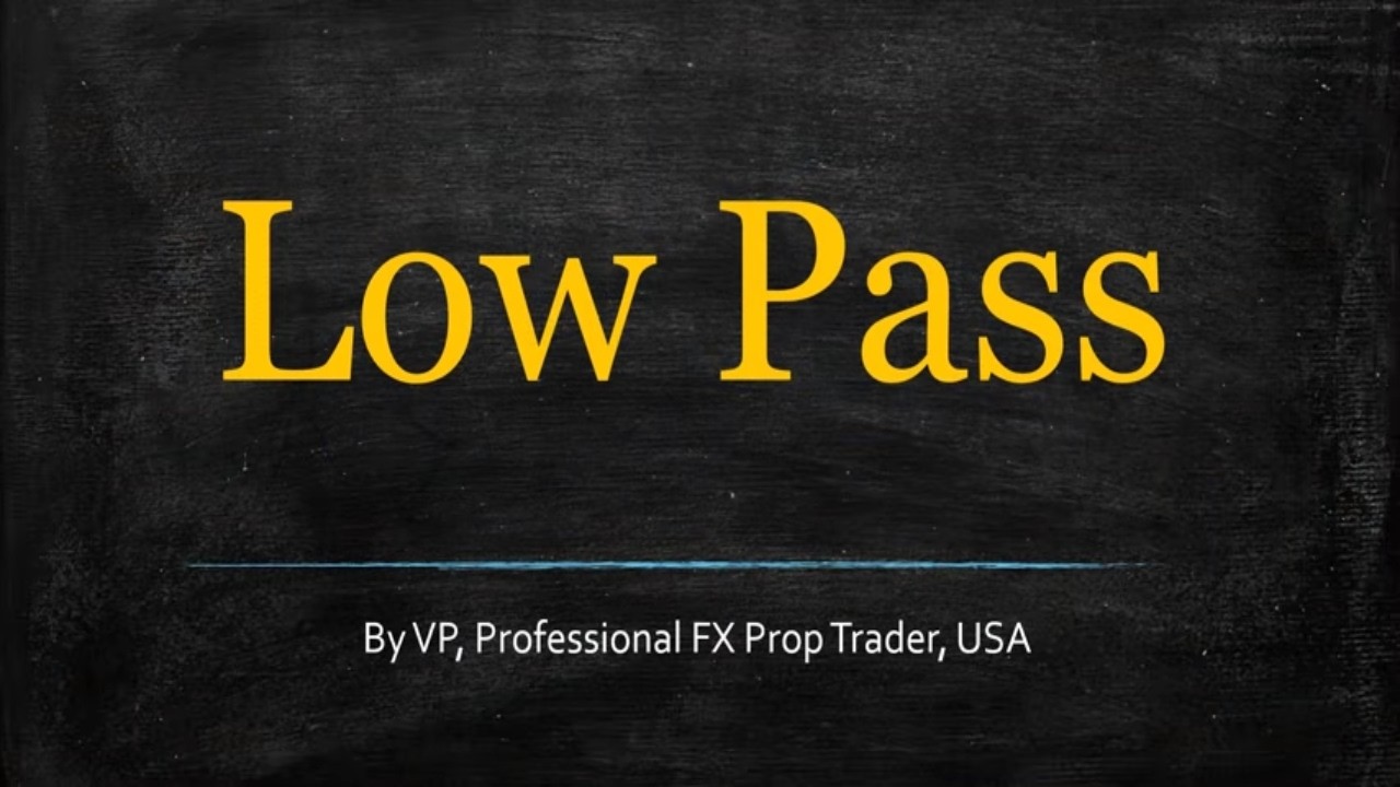 Low Pass Filter (Indicator Profile Series)