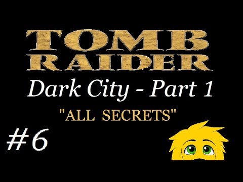TRLE: Dark City - Part 1 - (Level 6) Tunnel