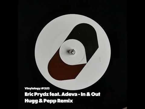 Eric Prydz feat Adeva - In & Out (Hugg & Pepp Remix)