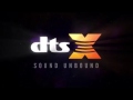 DTS X In Theaters Demo