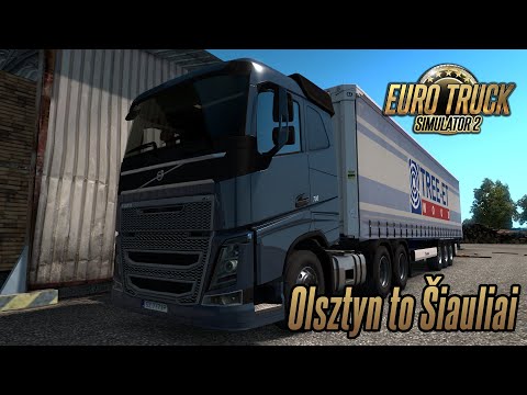 Euro Truck Simulator 2 1.35 - Volvo FH16 2012 - Olsztyn (PL) to Šiauliai (LT)