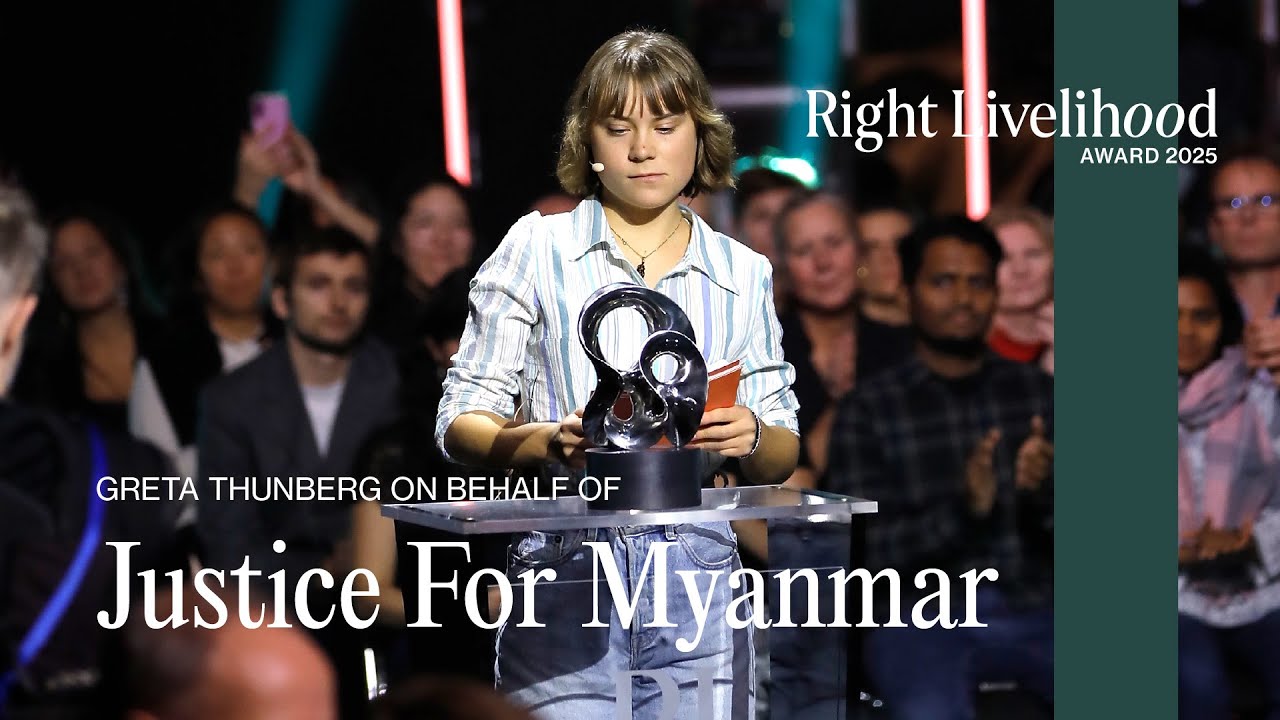 Greta Thunberg delivers speech for Justice For Myanmar | 2025 Right Livelihood Award Presentation