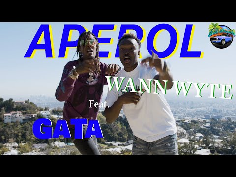 WANN WYTE Ft. GaTa | Aperol (Directed by BENREGULAR)