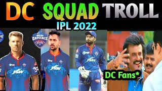 ரிஷப் பண்ட்'ன் பந்தாடும் படை |  DELHI CAPITALS SQUAD TROLL | IPL 2022 Squad troll |@Idhu Enga Area