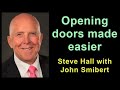 "Opening doors made easier" - Steve Hall (TALKING SALES 57)