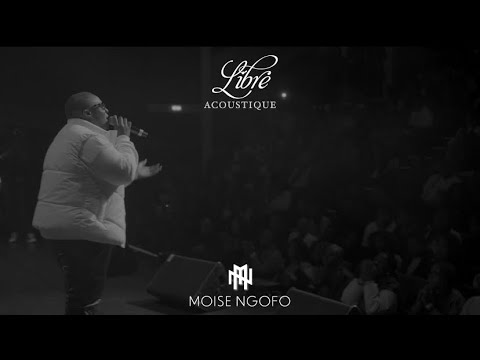 Moise Ngofo & Ngofo Family - Libre (Acoustique)