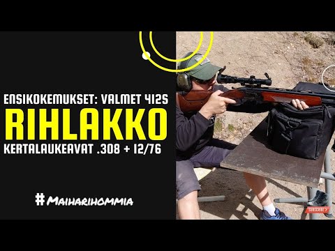 Ensilaukaukset Valmet 412S rihlakolla (.308 + 12/76)