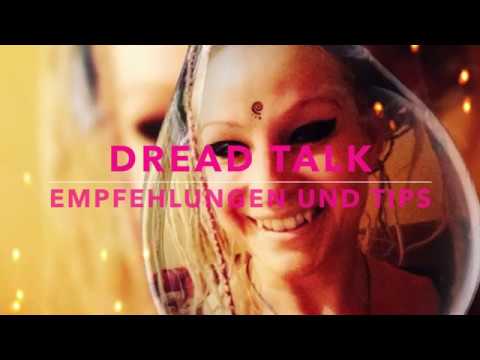 Dread Talk   Empfehlungen und Tips