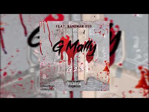 GMally & Bandman Oso x G23 @SlaterBeats