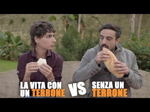 La vita CON UN TERRONE vs SENZA UN TERRONE