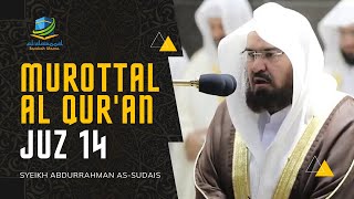 Download lagu MUROTTAL AL QUR'AN JUZ 14 SYEIKH SUDAIS mp3 Download lagu MUROTTAL AL QUR'AN JUZ 14 SYEIKH SUDAIS mp3