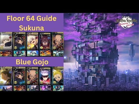 Floor 64 Guide (Illusory Tower) - Jujutsu Kaisen Phantom Parade