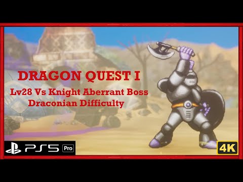 DRAGON QUEST I HD-2D Remake - Lv28 Vs Knight Aberrant Boss (Draconian Difficulty) & Build Timestamp
