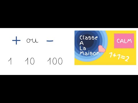 Ajouter ou soustraire 1, 10 ou 100
