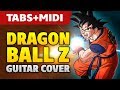 Dragon Ball Z Guitar Cover (Acoustic Fingerstyle Guitar Tabs and Midi)
