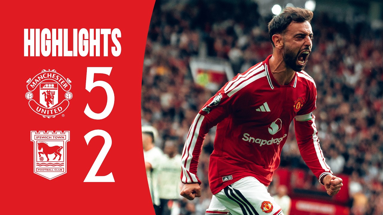 A Bruno Hat-Trick! | Man Utd 5-2 Ipswich | Highlights