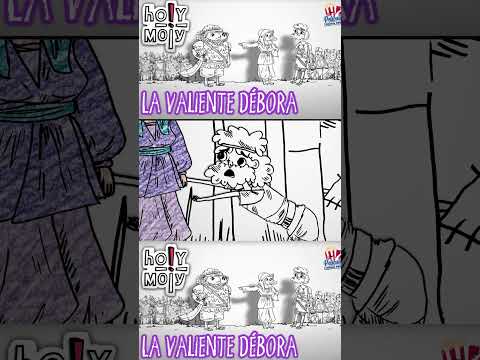 La historia de la Valiente Débora 😲💖Holy Moly