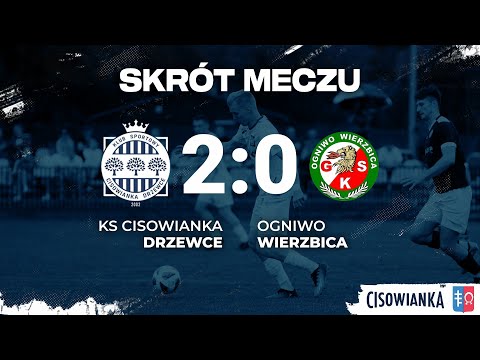 Skrót meczu: Cisowianka Drzewce - Ogniwo Wierzbica 2:0 #4liga | Sezon 2023/2024