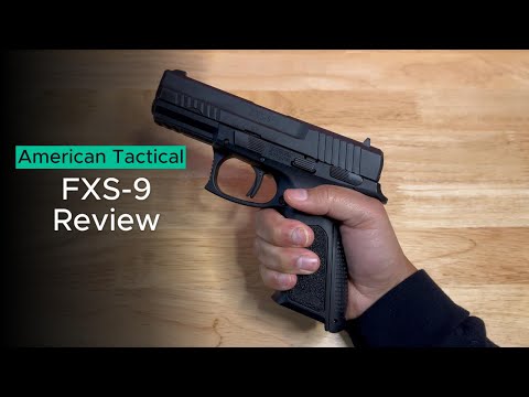 American Tactical FXS-9 9mm- Review
