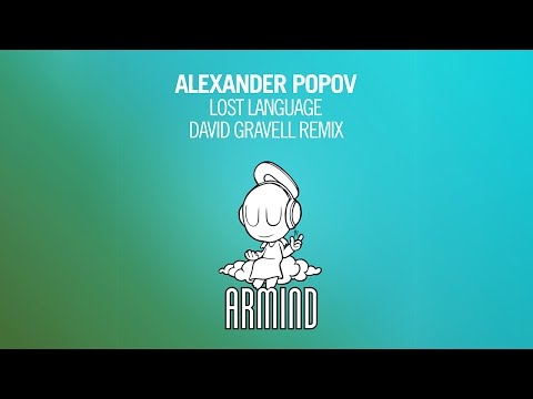 Alexander Popov - Lost Language (David Gravell Remix)