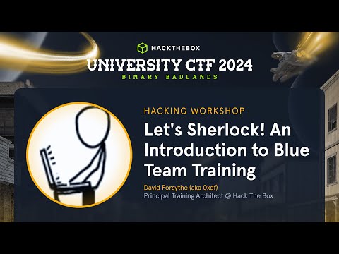 University CTF 2024: Let's Sherlock! An introduction to Blue Team Training