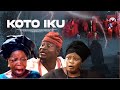 Koto Iku - A Nigerian Yoruba Movie Starring Digboluja | Abeni Agbon | Iya Gbonkan