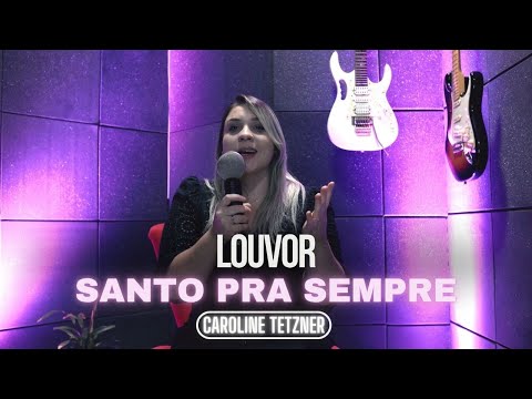 Santo Pra Sempre - Caroline Tetzner