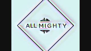 Prends moi - ALL MIGHTY