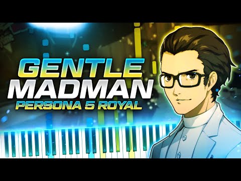 Gentle Madman | Piano Cover & Tutorial // Persona 5 Royal (Sheet Music)