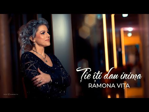 Ramona Vița - Ție îți dau inima ( Videoclip Oficial )