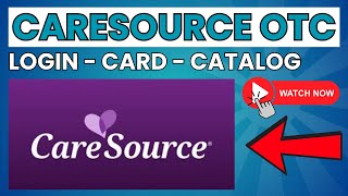 Caresource OTC: Card Balance, Login, Catalog ⏬👇