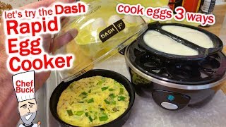 Dash Egg Cooker any good? Steam Eggs 3 Ways