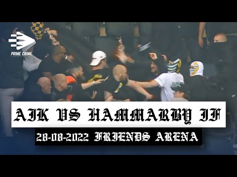 VIDEO: AIK VS HAMMARBYS IF | 28-08-2022 FRIENDS ARENA | SWEDISH HOOLIGAN FIGHT | FIRMAN BOYS VS KGB