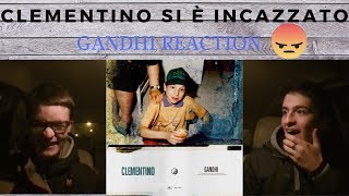 CLEMENTINO - GANDHI (Reaction e First listen)