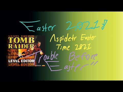 GAME PLAY|TRLE "Aspidetr Easter Time 2021 - Trouble Before Easter"