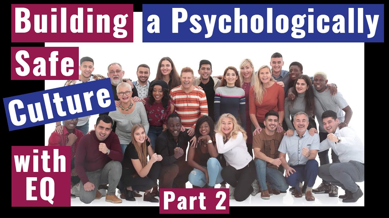 Building a Psychologically Safe Culture with EQ Pt2: Interview with Kylie van Luyn