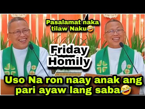 November 25, 2022😝 Uso Na Ron Naay Anak Ang Pari Ayaw Lang Saba 🤣| Fr Ciano Ubod
