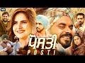 Posti Full Punjabi Movie Prince Kanwaljit Zareen Khan Posti Punjabi Movie Review Facts