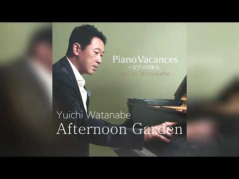 Yuichi Watanabe - Afternoon Garden