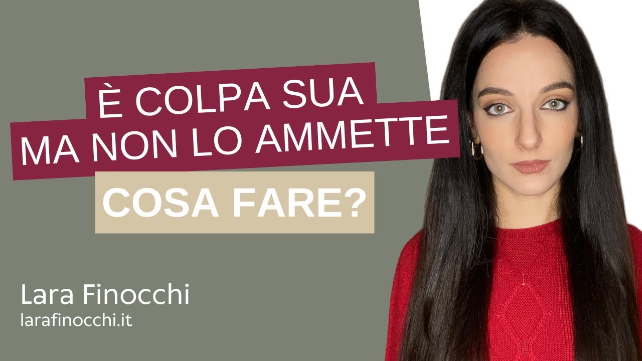 Quando l'altro non ammette le proprie colpe e nega l'evidenza. Cosa fare?