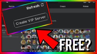 How To Get Free Vip Server On Roblox
