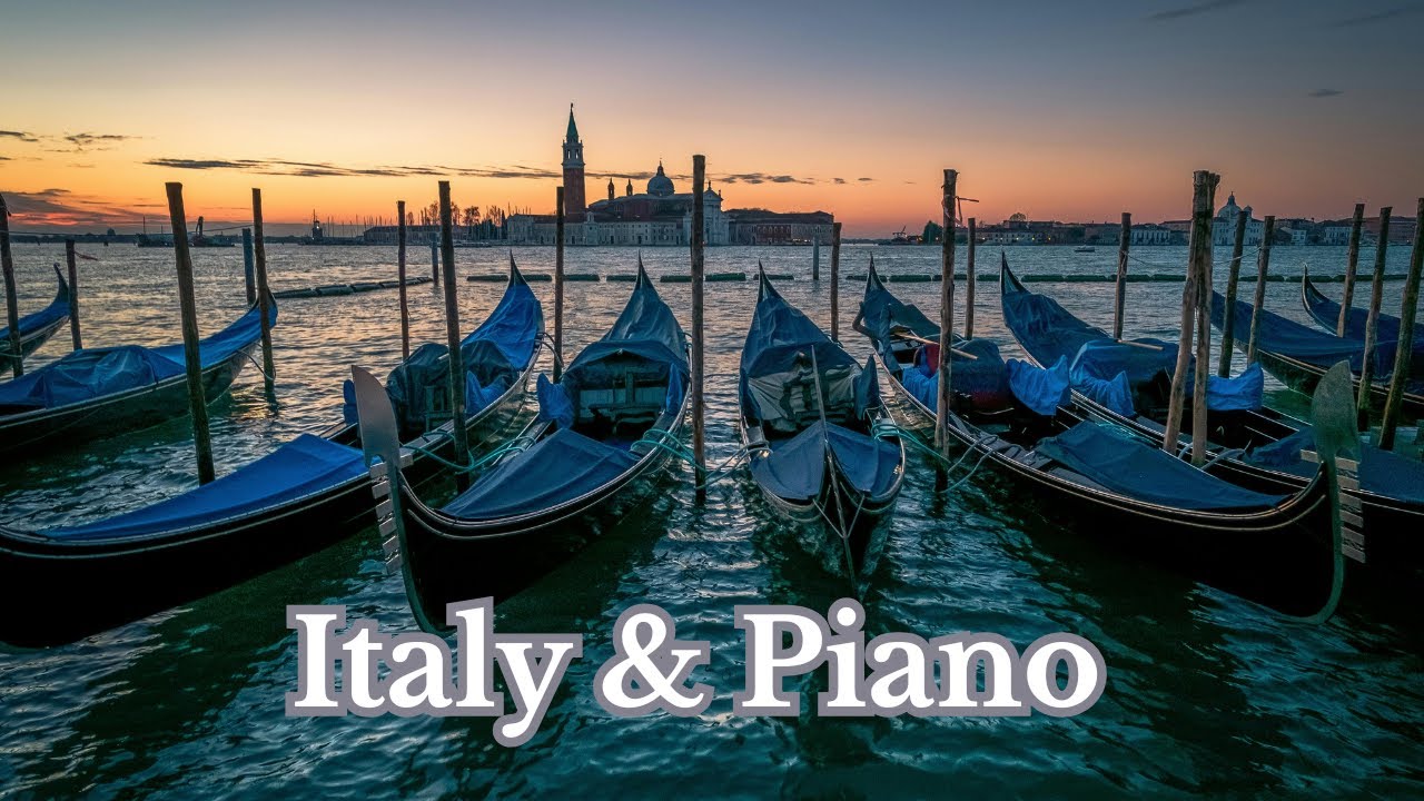 Italy in Pictures: Stunning Photos with Relaxing Piano Music
