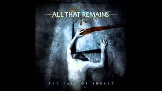 All That Remains - Become the Catalyst [&quot;The Fall of Ideals&quot; Album 2006] (Subtítulos Español)