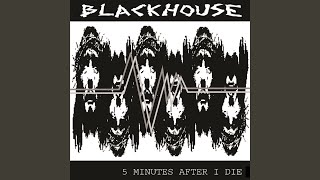 Five Minutes After I Die