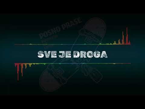 Posno Prase - Sve Je Droga