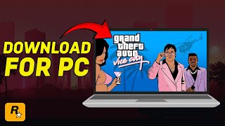 How To Download GTA Vice City On PC | 2023
