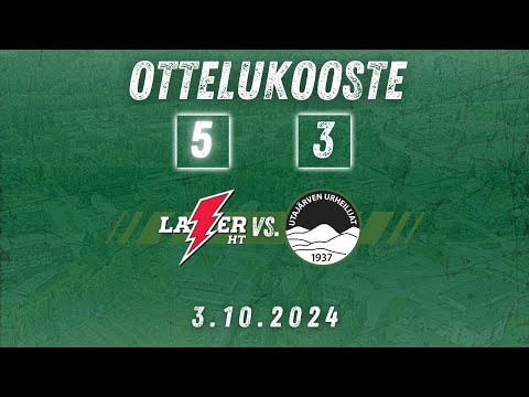 Laser HT - UU Ottelukooste 3.10.2024