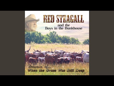When The Cottonwoods Are Yellow - Red Steagall