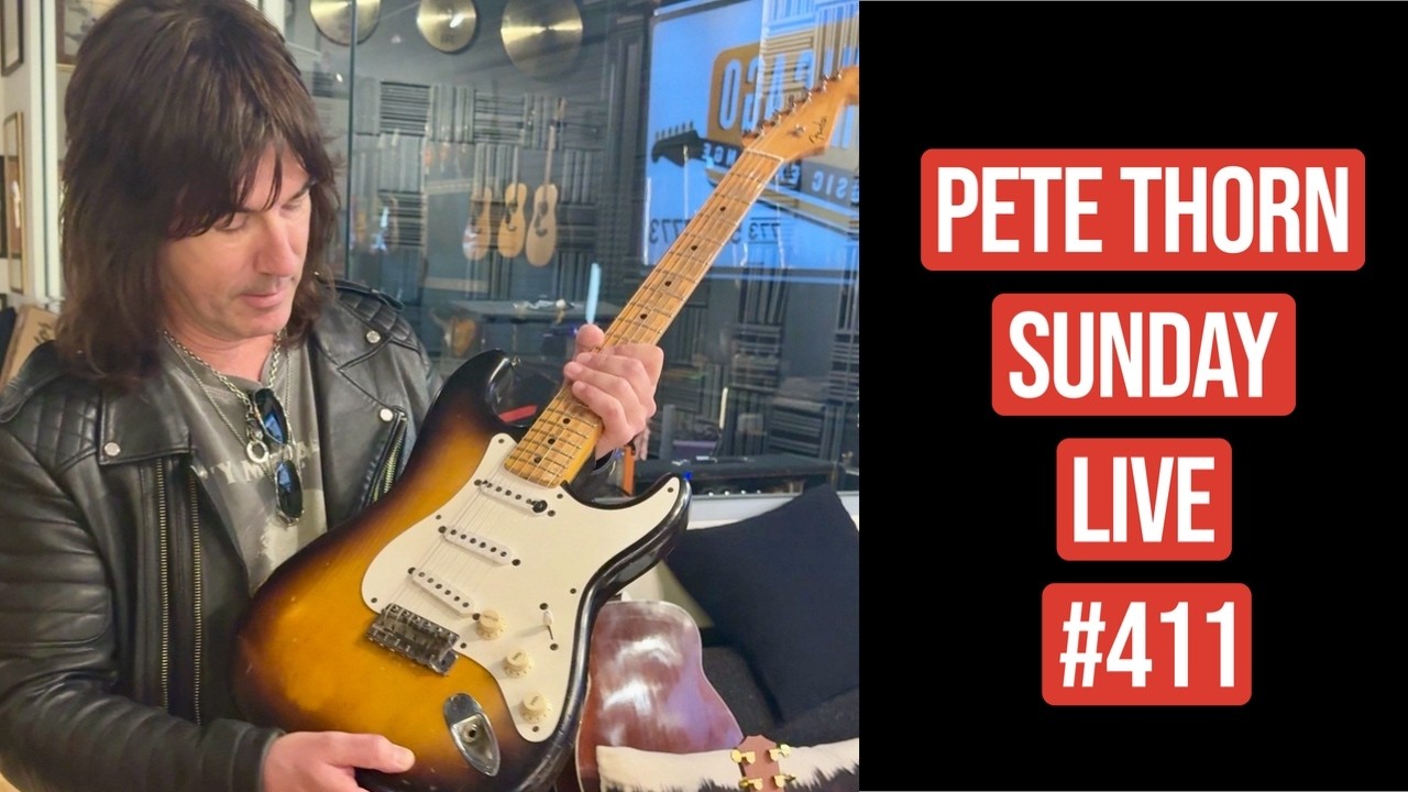 PETE THORN SUNDAY LIVE #411